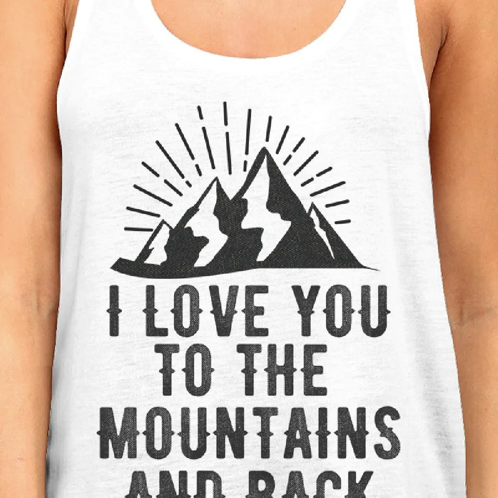 Mountain And Back Women's White Tank Top Couple Summer Trip Shirt